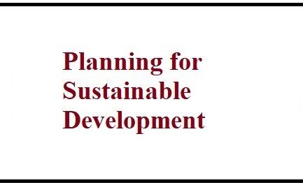 Planning for Sustainable Development