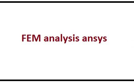 fem analysis ansys