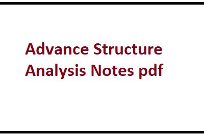 Advance Structure Analysis Notes pdf by Suminder Meerwal