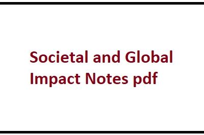 Societal and Global Impact Notes pdf by- Er. Suminder Meerwal