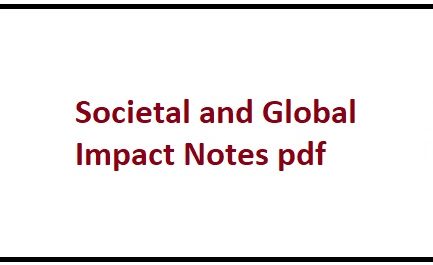Societal and Global Impact Notes pdf by- Er. Suminder Meerwal
